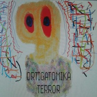 Terror - EP - Ortigatomika
