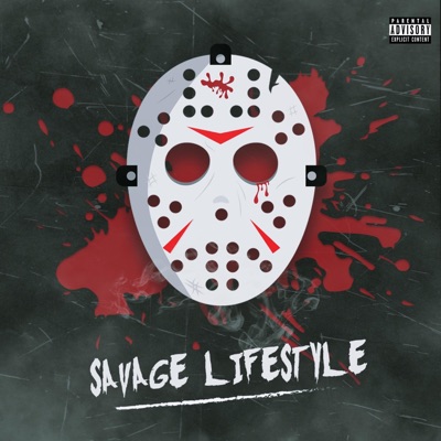 Savage Lifestyle - Single
