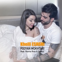 Kheili Eshghi (feat. Ronna Riva & Zeeko) - Single - Pooyan Mokhtari