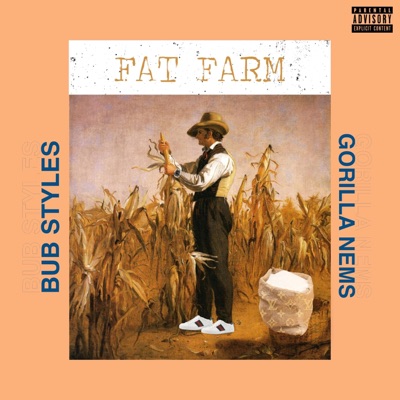 Fat Farm (feat. Nems) - Single