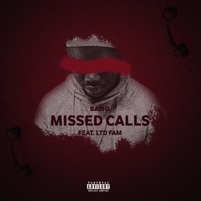 Missed Calls (feat. Ltd Fam) - Single