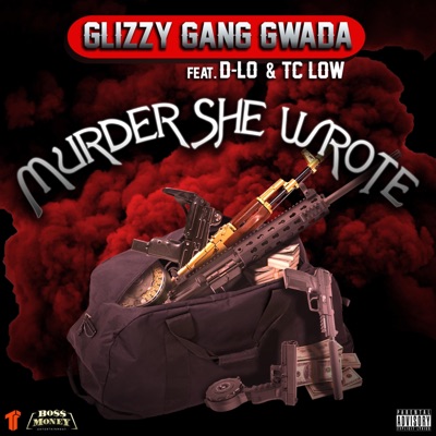 Murder She Wrote (feat. D-Lo & TC Low) - Single