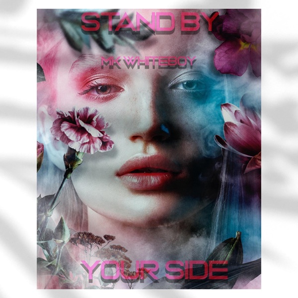 Stand by Your Side