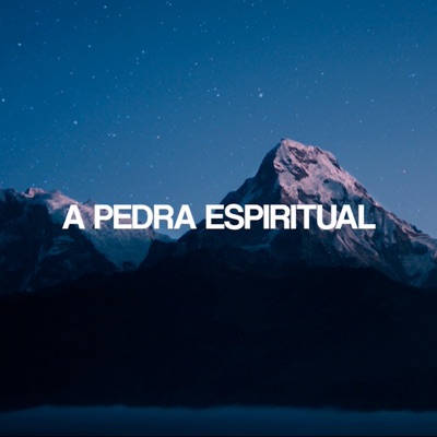 A Pedra Espiritual - Single