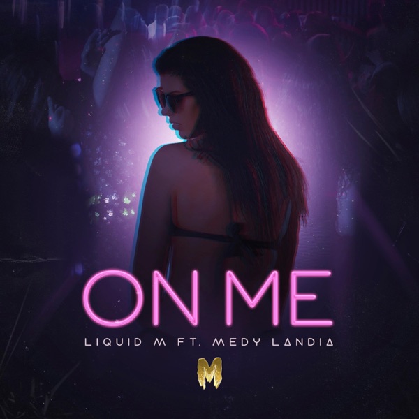 On Me (feat. Medylandia)
