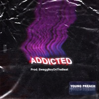 Addicted - Single - Young Preach