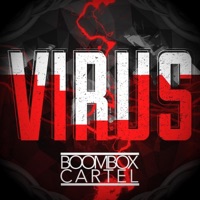 Virus - Single - Boombox Cartel