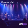 Vem e Vai - Single