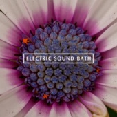 Electric Sound Bath - Still Dreamings