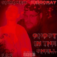 Ghost in the Shell (feat. Kenicray) - Single - Shmoke11