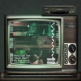 Rush Hour (feat. Val Cruz) Carolinajae