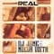 Real (feat. Nueva Vista) - DJ June lyrics