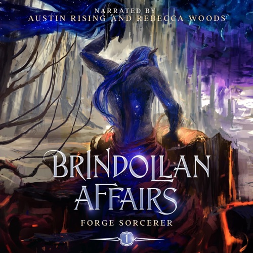 Forge Sorcerer: Brindollan Affairs, Book 1 (Unabridged) cover