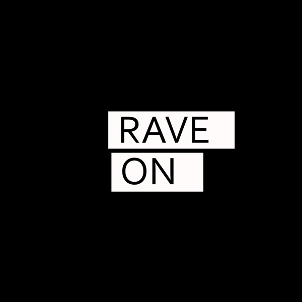 Rave On - Single