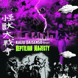 lataa albumi Kaiju Daisenso - Reptilian Majesty