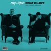 What Is Love (feat. Cammie Robinson) - Single