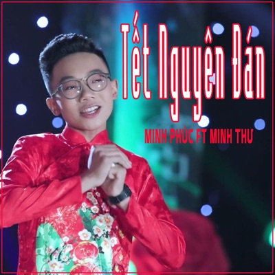 Tết Nguyên Đán (feat. Minh Thu) - Single