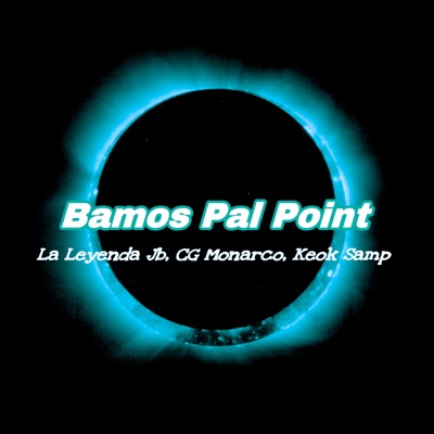 Bamos Pal Point (feat. CG Monarco & Keok Samp) - Single
