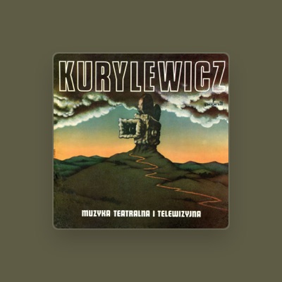 Listen to Andrzej Kurylewicz, watch music videos, read bio, see tour dates & more!