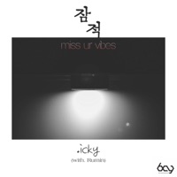Miss Ur Vibes (feat. Rumin & Roko Tensei) - Single - .Icky