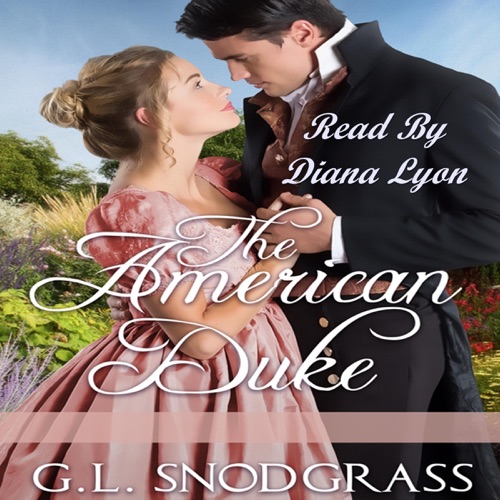 The American Duke: The Stafford Sisters, Book 2 (Unabridged) cover