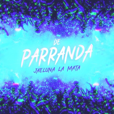 De Parranda - Single