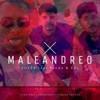 Maleandreo (feat. Panda & Edy) - Single - JOKER