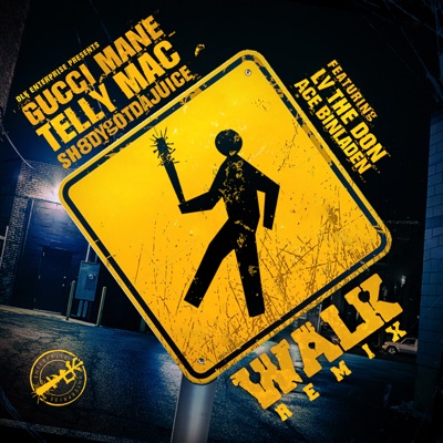 Walk (Remix) [feat. LV The Don & Ace Binladen] - Single