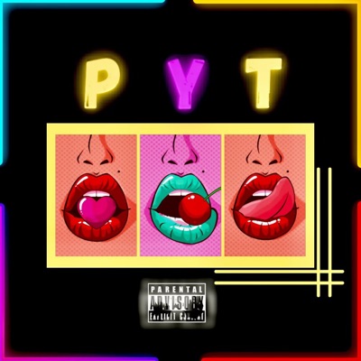P.Y.T (feat. Zic Mxrtin) - Single