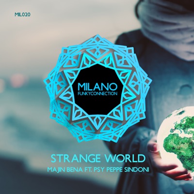Strange World (feat. PSY Peppe Sindoni) - Single