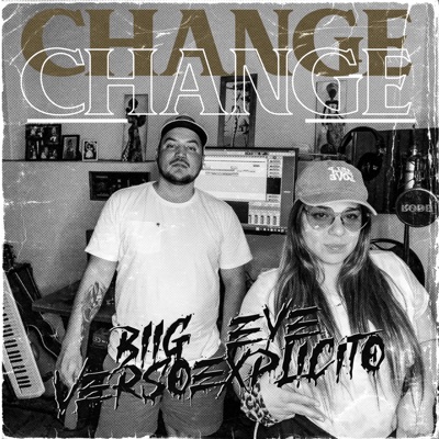 CHANGE (feat. VersoExplícito) - Single