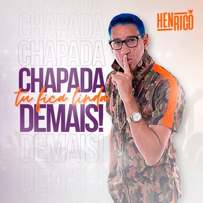 Chapada Tu Fica Linda Demais - Single