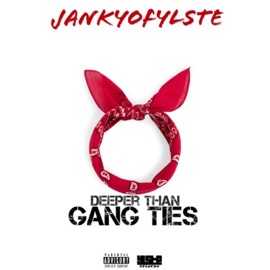 What You Gon Do? JankyOfylste