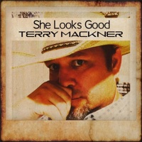 Terry Mackner - She Looks Good
