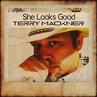 She Looks Good — Terry Mackner