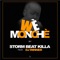 Wè Monchè (feat. DJ Winner Lageee) - Storm Beat Killa lyrics