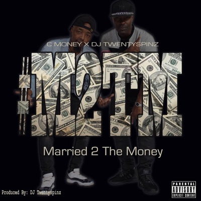 Married 2 the Money