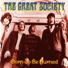 收听 The Great Society、观看音乐视频、阅读小传、查看巡演日期等 ！