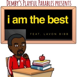 Respect (feat. Lavon Bibb) Demby's Playful Parables