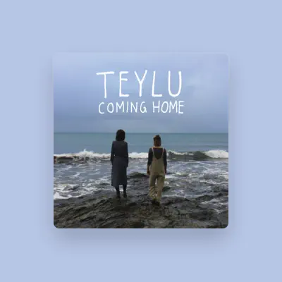 Listen to Teylu, watch music videos, read bio, see tour dates & more!