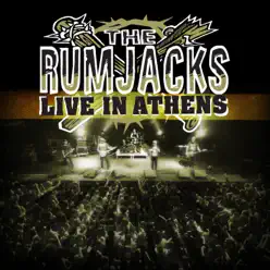 Live In Athens - The Rumjacks Live In Athens - The Rumjacks
