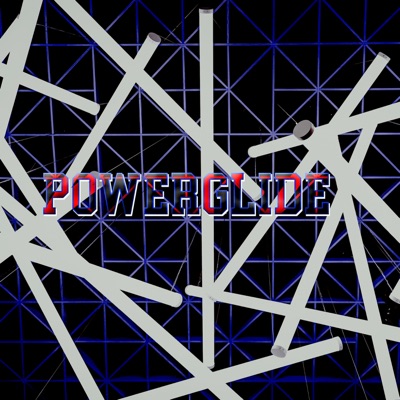Powerglide - Single