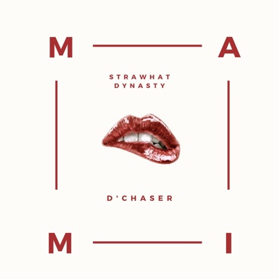 Mami (feat. D'chaser) - Single