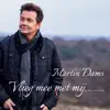 Martin Dams - Vlieg Mee Met Mij
