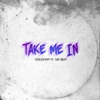 Take Me in (feat. Cudi Dales) - Single - Cody2Scoops