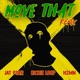 Move That Remix Single