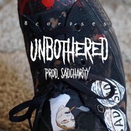 Unbothered 8corpses