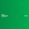 Green - Nino Katamadze & Insight