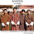 KHATEN (feat. Jdrebellions, Ayejamp & Dedrik) by Putulu