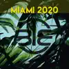 Stream & download Miami 2020